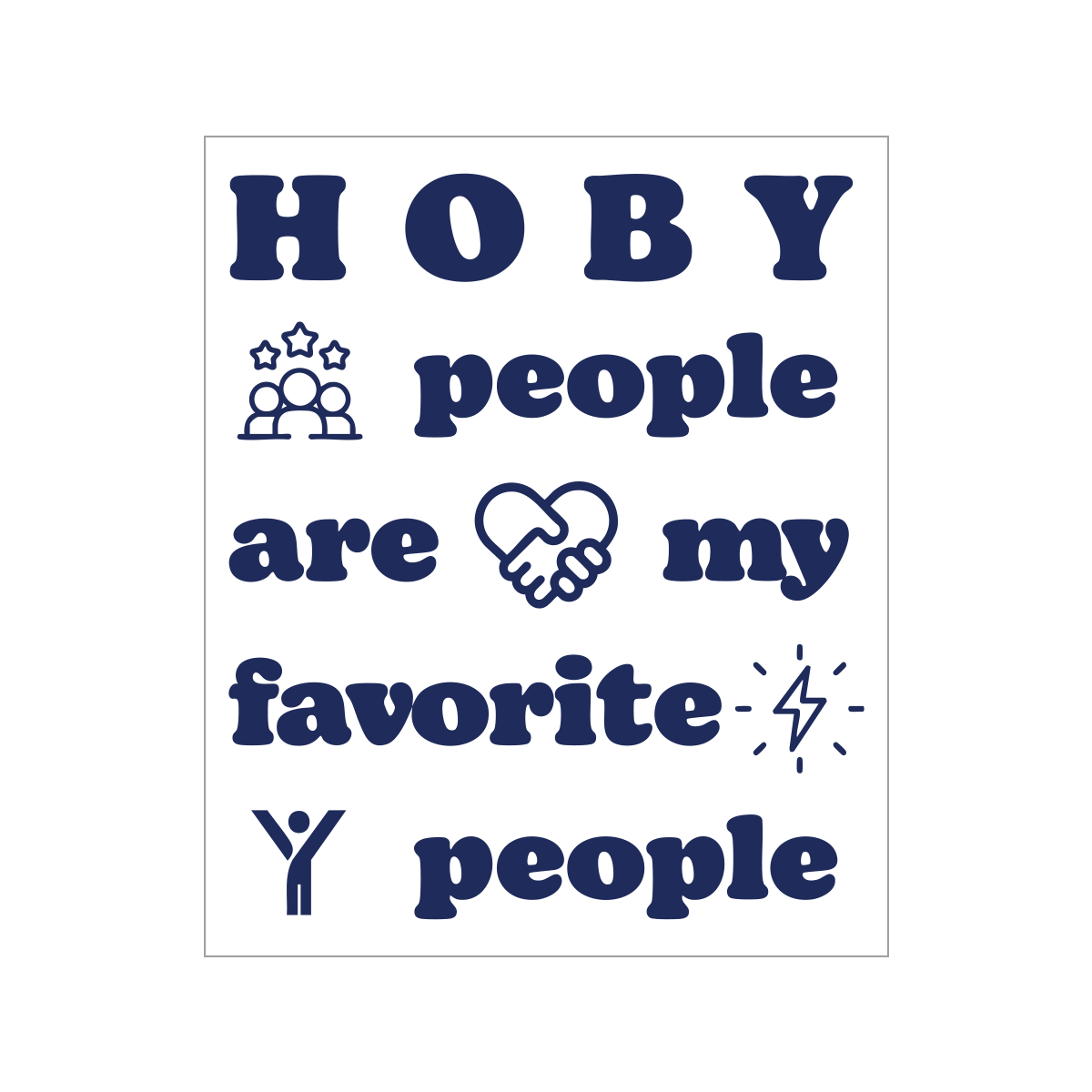HOBY People Are My Favorite People Vinyl Sticker